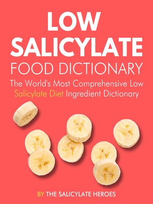cover image of Low Salicylate Food Dictionary